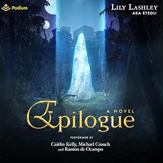 Epilogue Audiolibro Por Lily Lashley, Etzoli arte de portada