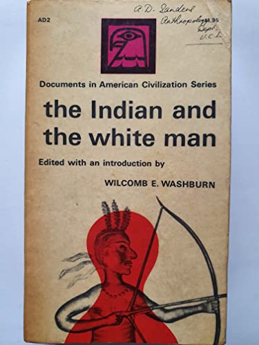 The Indian and the White Man B000FMOUGI Book Cover