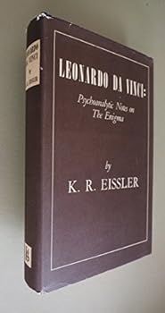 Hardcover Leonardo Da Vinci: Psychoanalytic Notes on the Enigma Book