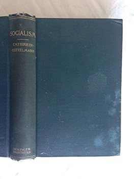 Hardcover Socialism Its Theoretical Basis & Practical Application Book