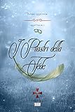  I Pilastri della Fede : Angeli Paolini vol. 5 (Angeli Paolini - Per amore e per...)