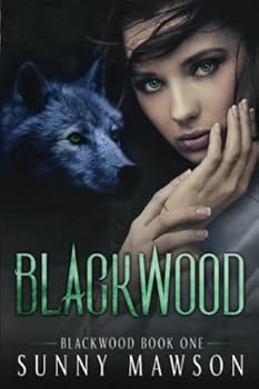 Blackwood: Book 1 - Book #1 of the Blackwood