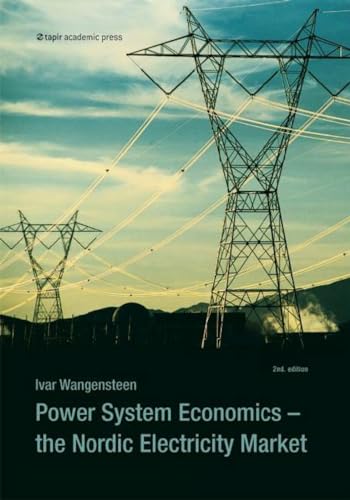 Power System Economics: The Nordic Electricity Market