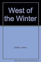 West of the Winter B0078H7R5Y Book Cover