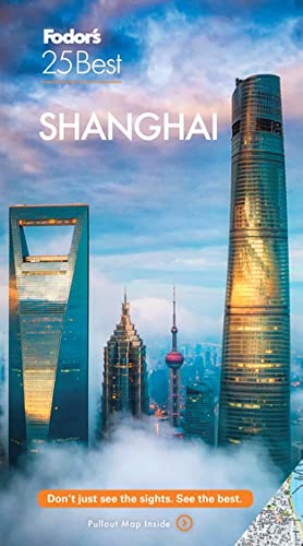 Fodor's Shanghai 25 Best (Full-Color Travel Guide) #TOP12