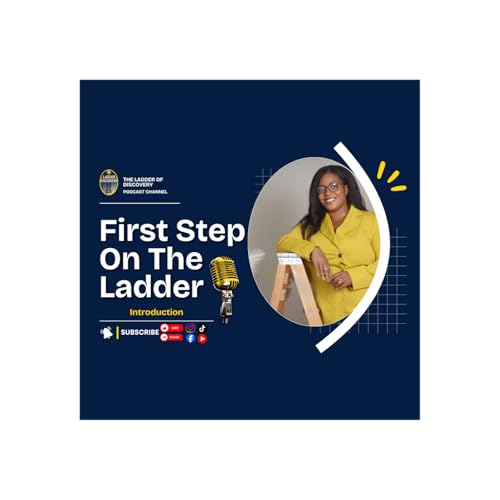 Introducing: "The Ladder Of Discovery" Podcast cover art