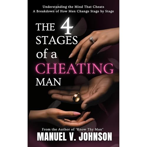 The 4 Stages of a Cheating Man Audiolibro Por Manuel Johnson arte de portada