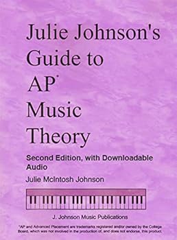 Paperback Julie Johnson's Guide to AP Music Theory - Second Edition Book