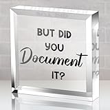But Did You Document It Office Quotes Acrylic Square Shape Sign - Funny Office Ornaments - Decorate Home Living Room Shelves Desk Colleague Gifts for Friends Colleagues Employee