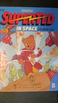 Hardcover SuperTed and the Time Machine ; Hijacked in Space ; The Space Circus ; The Ghost Rocket ; The Stolen Rocket Ship Book