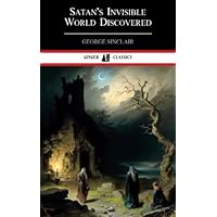 Satan's Invisible World Discovered