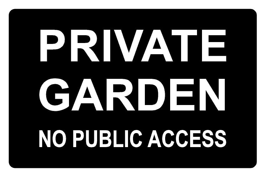 Private garden no public access safety sign - 1mm flexible Plastic sign (600mm x 400mm)
