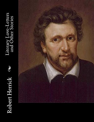 Literary Love-Letters and Other Stories 1515025144 Book Cover