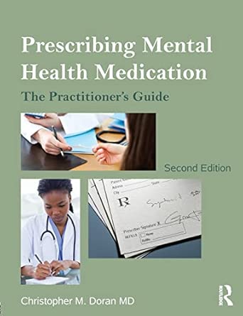 Prescribing Mental Health Medication: The Practitioner's Guide 2nd Edition book cover
