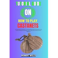 TUTORIAL GUIDE ON HOW TO PLAY CASTANETS
