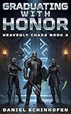 Graduating With Honor (Heavenly Chaos Book 4)