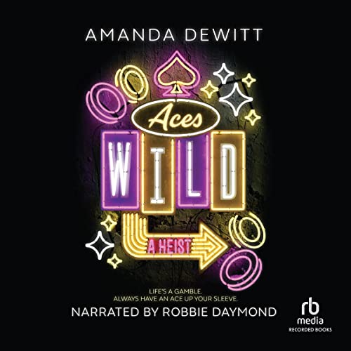 Aces Wild by Amanda Dewitt episode artwork