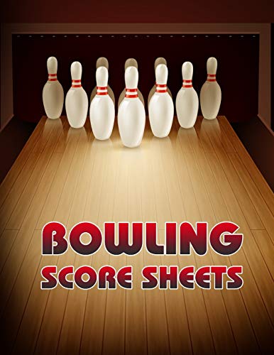 Bowling Score Sheet: Bowling Game Record Book | 118 Pages | Tenpin and Red Ball