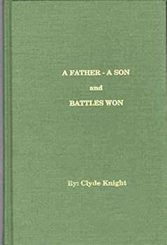 Hardcover A father - a son and battles won Book
