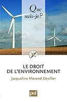 Le droit de l'environnement 2130573983 Book Cover