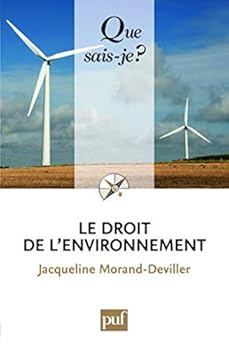 Paperback Le droit de l'environnement [French] Book