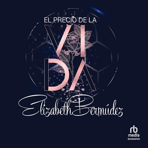 El precio de la vida: Vida y amor #1