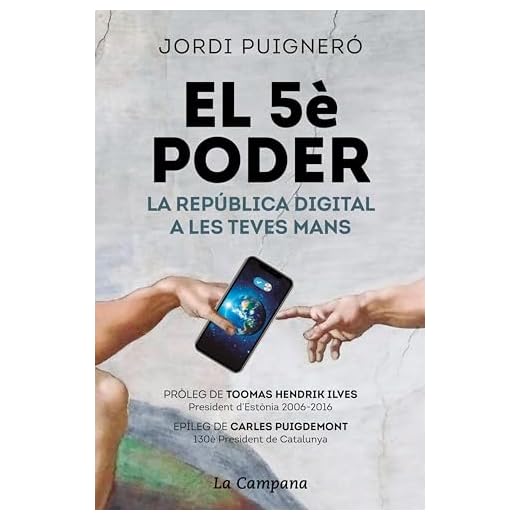 El 5è poder: La República Digital a les teves mans (Catalan Edition)