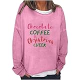 Women's Sweat Sweatshirt Sudadera con Capucha con Cuello Redondo para Mujer, diseño navideño con Texto en inglés Chocolate Coffee Christmas Cheer Mujer (Pink, M)