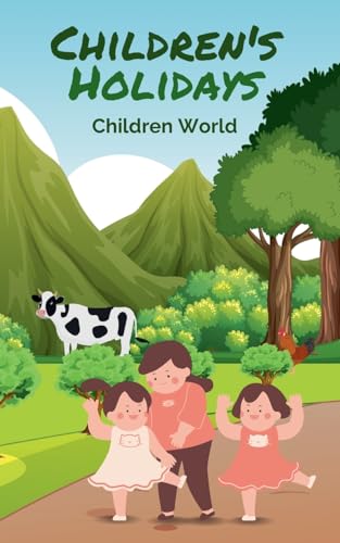 Children's Holidays (Children World)