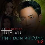  The Best of Huy Vũ Music Video & Karaoke - Tình đơn phương 1,2