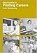 Opportunities in Printing Careers - Borowsky, Irvin J. Baratz, Lewis