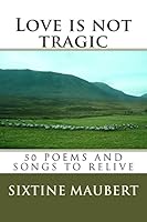 Love is not tragic 1517128765 Book Cover