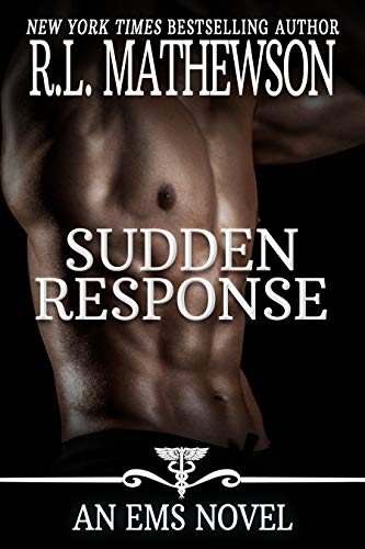 Sudden Response (EMS Series Book 1)