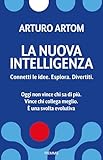 esplorazioni lunari  La nuova intelligenza. Connetti le idee. Esplora. Divertiti