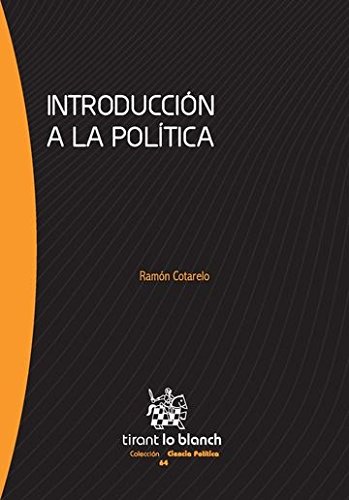 Introducción a la política (Serie Ciencia Política)