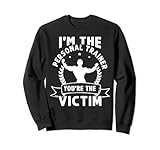Personal Trainer Design für Fitness-Instructors Sweatshirt