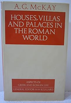 Hardcover Houses, Villas, and Palaces in the Roman World Book
