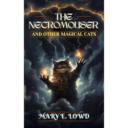 Listen to The Necromouser and Other Magical Cats by Mary E. Lowd episode artwork