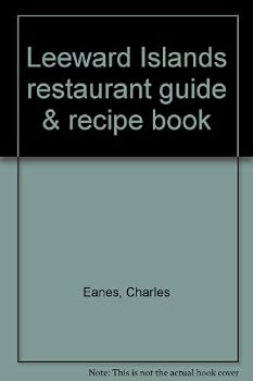 Paperback Leeward Islands restaurant guide & recipe book