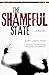 The Shameful State (Global African Voices)
