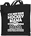 Eishockey Trikot Ersatz - Ich bin eine Hockey Mama - So wie eine normale Mama nur viel cooler - schlicht - weiß - Unisize - Schwarz - Statement - WM101 - Stoffbeutel aus Baumwolle Jutebeutel lange