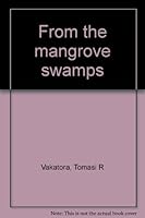 From the Mangrove Swamps B0000EEFSG Book Cover