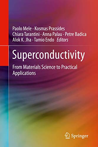 Superconductivity: From Materials Science to Practical Applications view 2