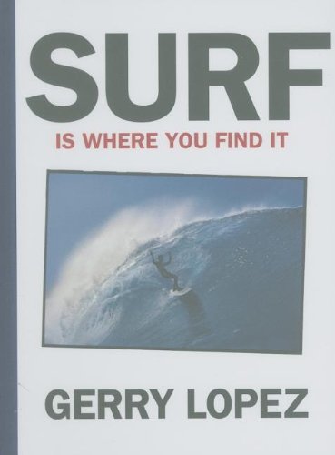 Surf Is Where You Find It [Hardcover]