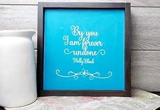 Valentines day decor | Valentines Sign | Valentines Gift | Valentines day Sign | Romantic gifts | Holly Black Quote | Romantic Quotes