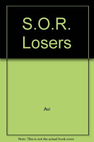 S.O.R. Losers 0606030743 Book Cover