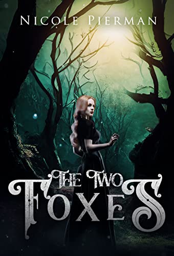 The Two Foxes: A Historical Paranormal Novel