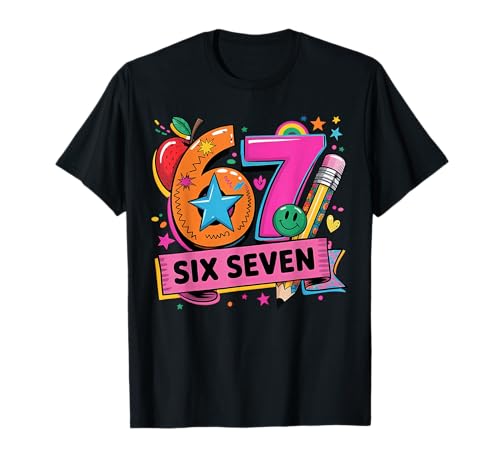 67 Days School 6 7 Six Seven Teachers Students Meme T-Shirt