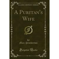 A Puritan's Wife
