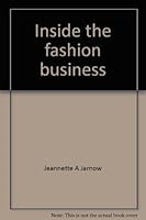 Inside the Fashion Business: Text and Readings 0023600020 Book Cover